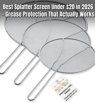 Best Splatter Screen Under $20 in 2026 – Grease Protection That Actually Works
