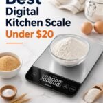 Best Digital Kitchen Scale Under $20 — An Easy, Honest Review for 2026